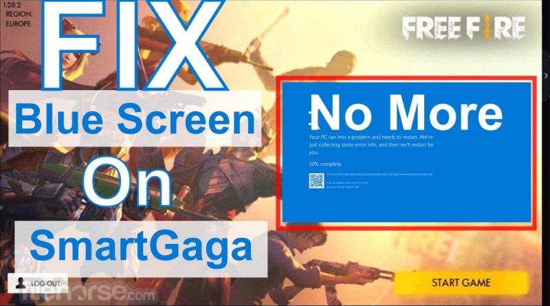 SmartGaGa Blue Screen Fix