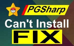 pgsharp can't install