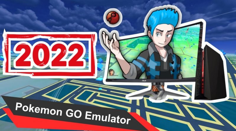 pokemon go emulator 2022
